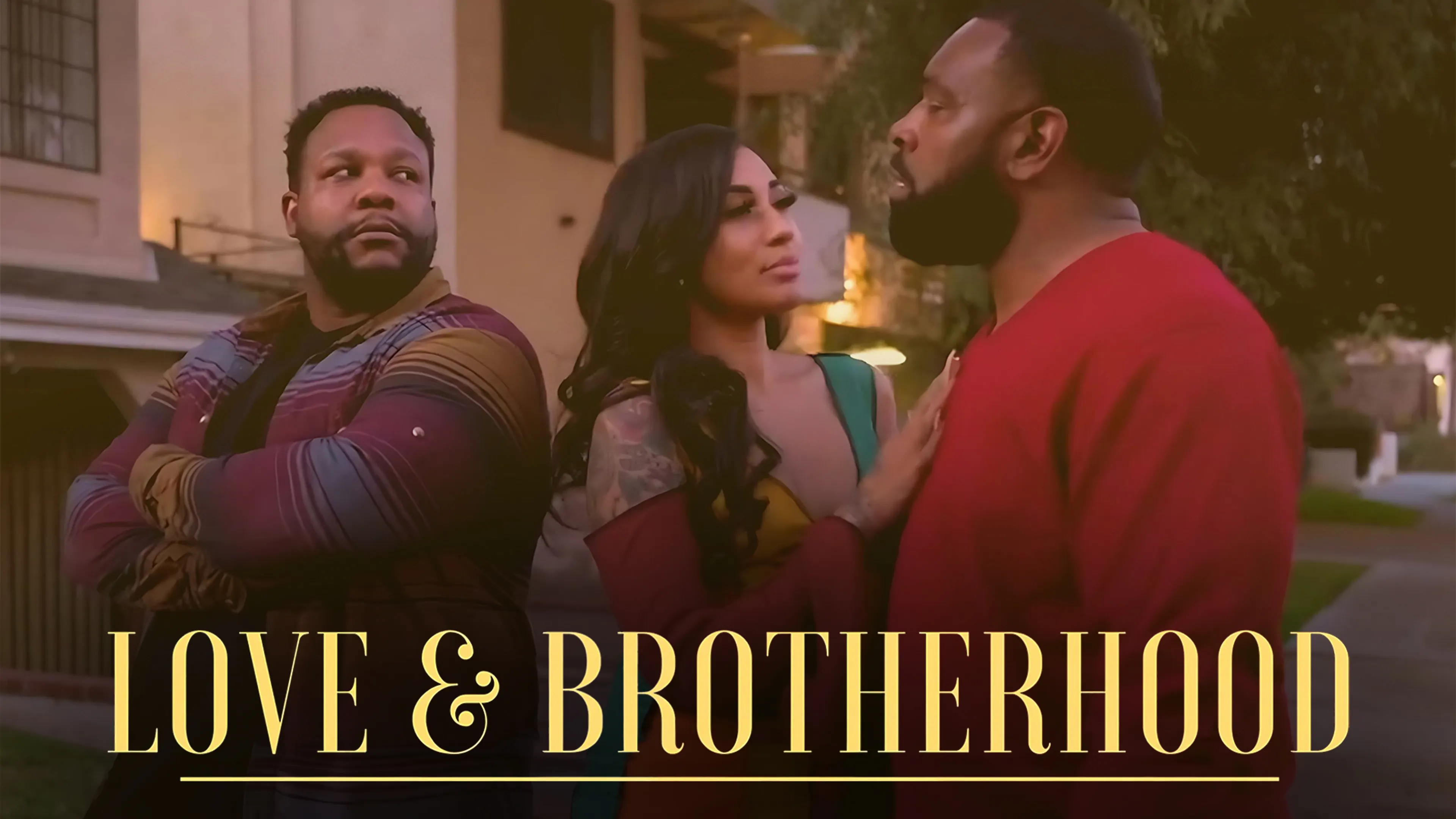 Love & Brotherhood poster
